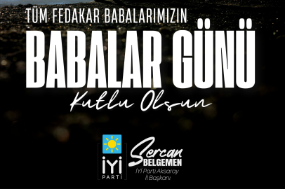 “BİR KAHRAMAN LAZIMDI, O DA BABAMDI”