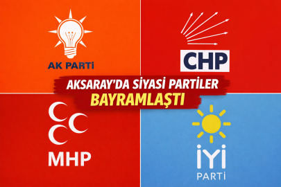 Aksaray’da Siyaset Bayramda Bir Araya Geldi: Mesajlar Farklı, Ortak Nokta Birlik Oldu