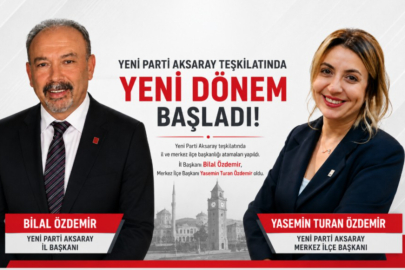 YENİ PARTİ AKSARAY'DA İLK ATAMALARINI YAPTI
