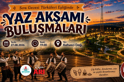 "Yaz Akşamı Buluşmaları" Kapsamında Kahveci Dağı’ndayız