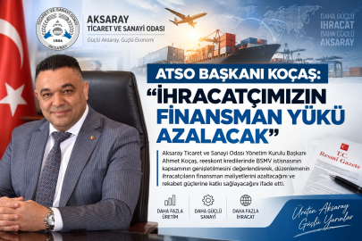 ATSO Başkanı Koçaş: “Finansman yükünün azalması ihracatçımızın rekabet gücünü artıracak